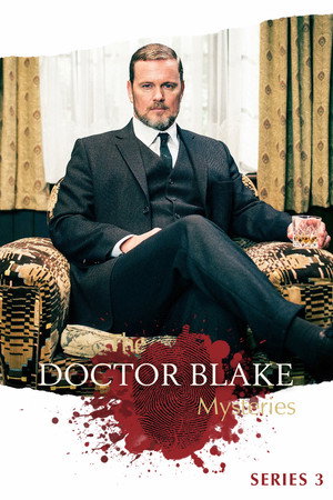 Dr. Blake 3. évad (2015-02-13) poszter