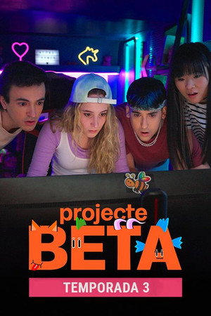 Projecte BETA. La sèrie 3. évad (2023-04-16) poszter