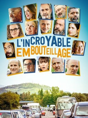 L'Incroyable Embouteillage poszter