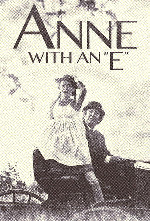 Anne, E-vel a végén! poszter
