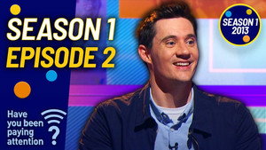 Have You Been Paying Attention? 1. évad Ep.2 2. epizód