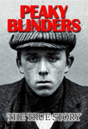 The Real Peaky Blinders poszter