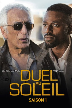 Duel au soleil 1. évad (2014-11-28) poszter