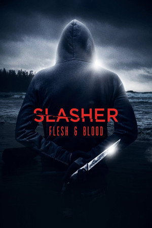 Slasher: Flesh & Blood poszter