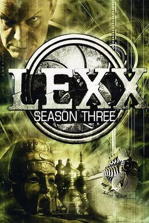 Lexx 3. évad (2000-02-06) poszter