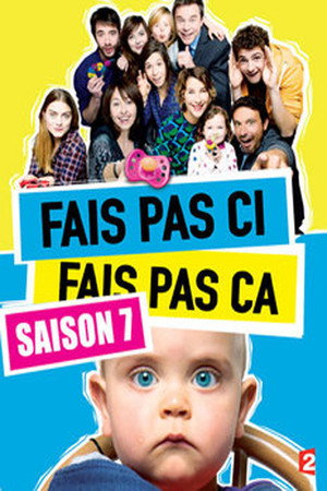 Fais pas ci, fais pas ça 7. évad (2014-12-03) poszter