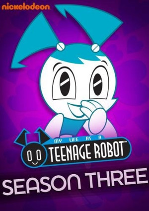My Life as a Teenage Robot 3. évad (2005-11-06) poszter