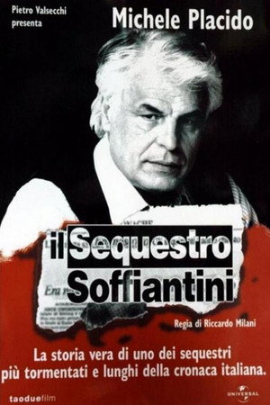 Il sequestro Soffiantini 1. évad (2002-01-30) poszter