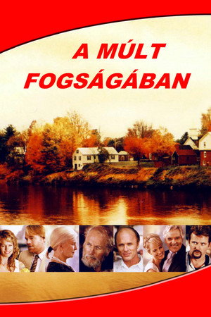 A múlt fogságában 1. évad (2005-05-28) poszter