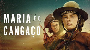 Maria e o Cangaço kép
