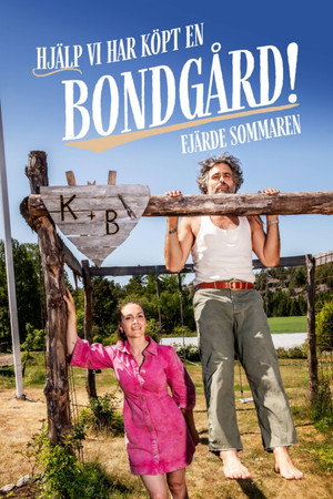 Hjälp, vi har köpt en bondgård! 4. évad (2023-07-17) poszter