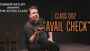 Connor Ratliff Presents: The Acting Class 1. évad Ep.2 2. epizód