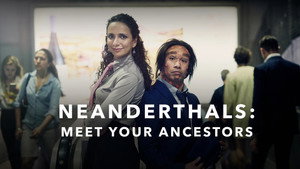 Neanderthals - Meet Your Ancestors kép
