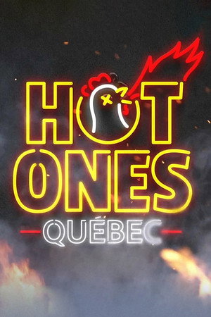 Hot Ones Québec poszter