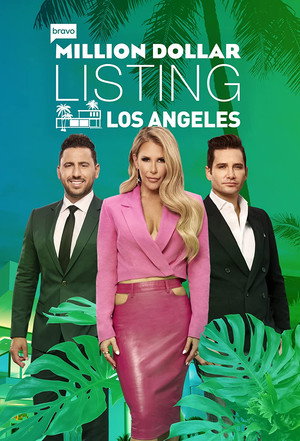 Million Dollar Listing Los Angeles 14. évad (2022-12-08) poszter