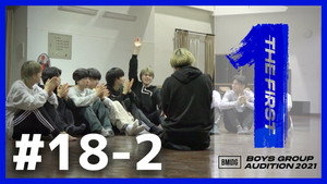 THE FIRST -BMSG Audition 2021- 1. évad Ep.36 36. epizód