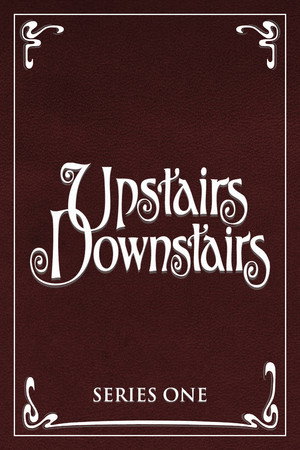 Upstairs, Downstairs 1. évad (1971-10-10) poszter