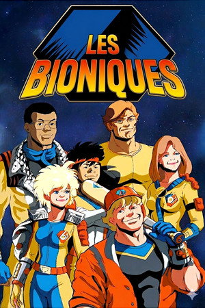 Bionic Six poszter