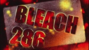 Bleach 1. évad Ep.286 286. epizód