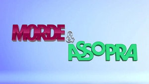 Morde & Assopra kép