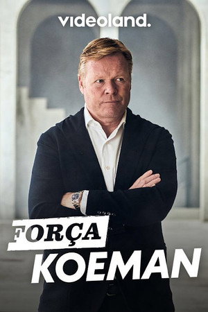 Força Koeman poszter