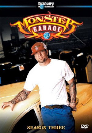 Monster Garage 3. évad (2004-05-10) poszter
