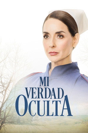 Mi verdad oculta 1. évad (2025-11-10) poszter