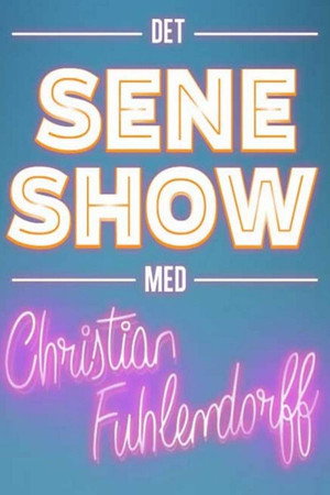 Det sene show med Christian Fuhlendorff poszter