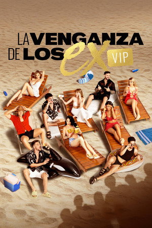 La Venganza de los Ex VIP 3. évad (2023-12-05) poszter