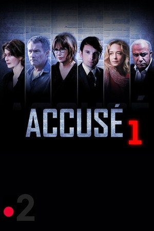 Accusé 1. évad (2015-01-14) poszter