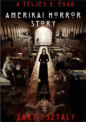 Amerikai Horror Story Zártosztály (2012-10-17) poszter