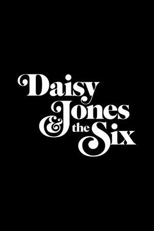 Daisy Jones and The Six poszter