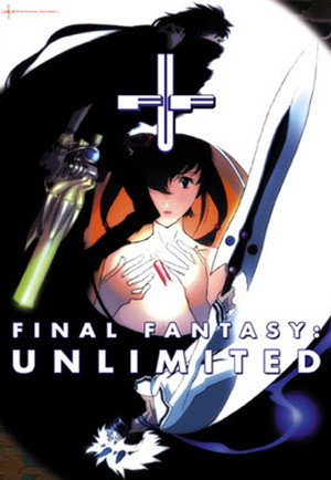 FF:U ～ファイナルファンタジー：アンリミテッド～ 1. évad (2001-10-02) poszter