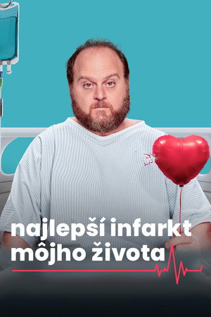 Életem legjobb infarktusa poszter