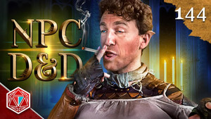 Epic NPC Man: Dungeons & Dragons 3. évad Ep.144 144. epizód