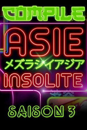 Asie Insolite Compile 3. évad (2019-09-16) poszter