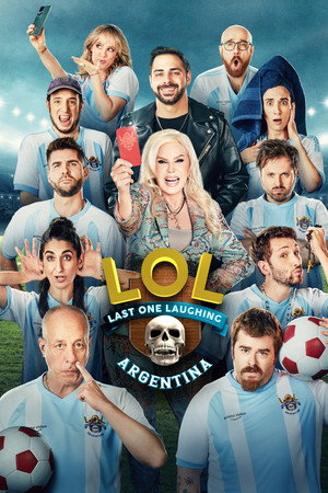 LOL: Last One Laughing Argentina 1. évad (2023-03-16) poszter