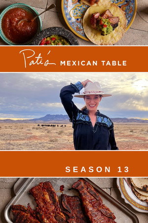 Pati's Mexican Table 13. évad (2024-09-10) poszter
