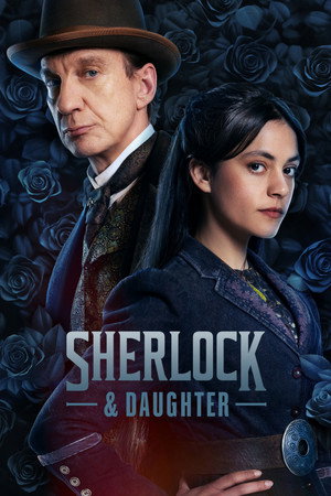 Sherlock & Daughter 1. évad (2025-04-16) poszter