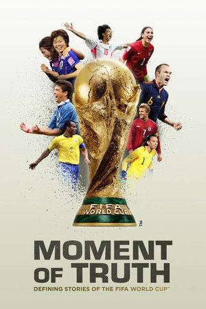 Moment of Truth poszter