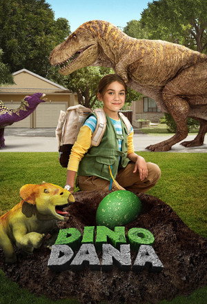 Dino Dana 2. évad (2018-05-22) poszter
