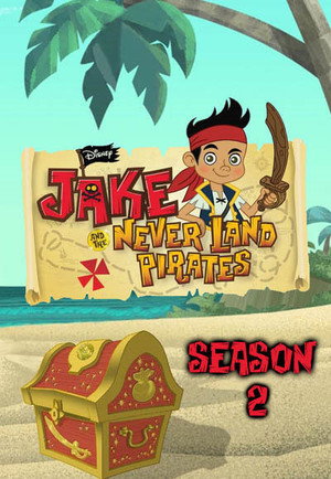 Jake és Sohaország kalózai 2. évad (2012-02-22) poszter