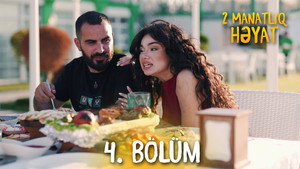 2 Manatlıq Həyat 1. évad Ep.4 4. epizód