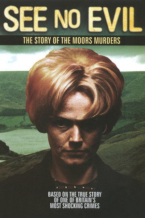 See No Evil: The Moors Murders poszter