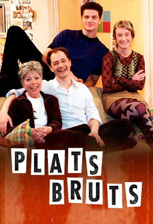 Plats bruts poszter