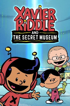 Xavier Riddle and the Secret Museum poszter