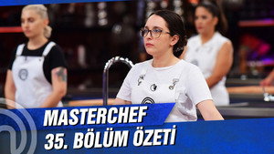 MasterChef Türkiye 4. évad Ep.35 35. epizód