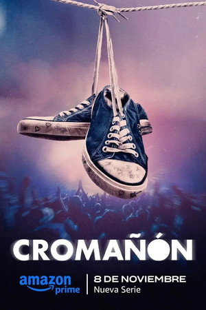 Cromañón: Tűzvész a koncerten 1. évad (2024-11-08) poszter