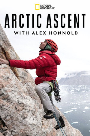 Alex Honnold: Grönland fagyos csúcsain poszter