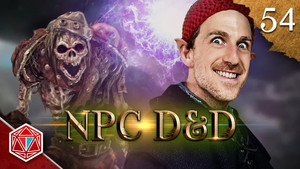 Epic NPC Man: Dungeons & Dragons 3. évad Ep.54 54. epizód